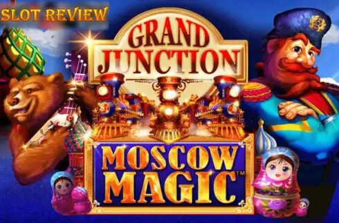 Grand Junction Moscow Magic Slot Review